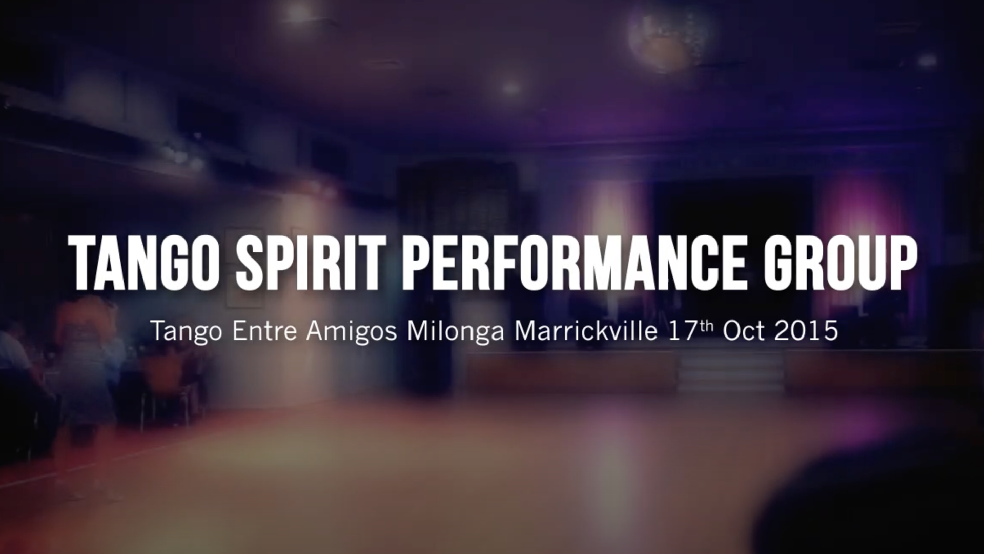 Tango Spirit Performance Group 2015